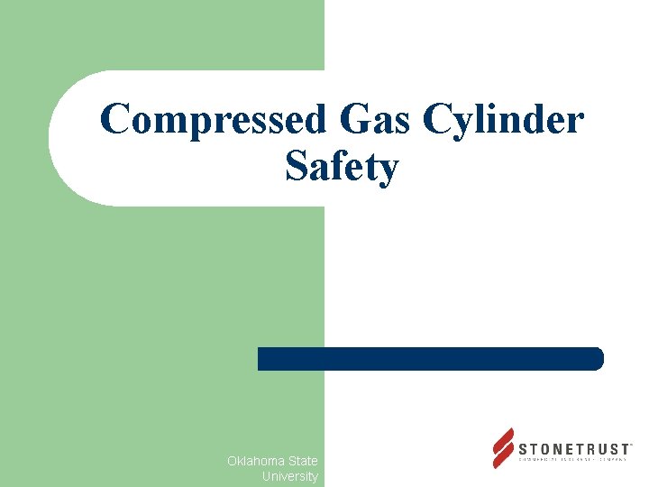 Compressed Gas Cylinder Safety Oklahoma State University 