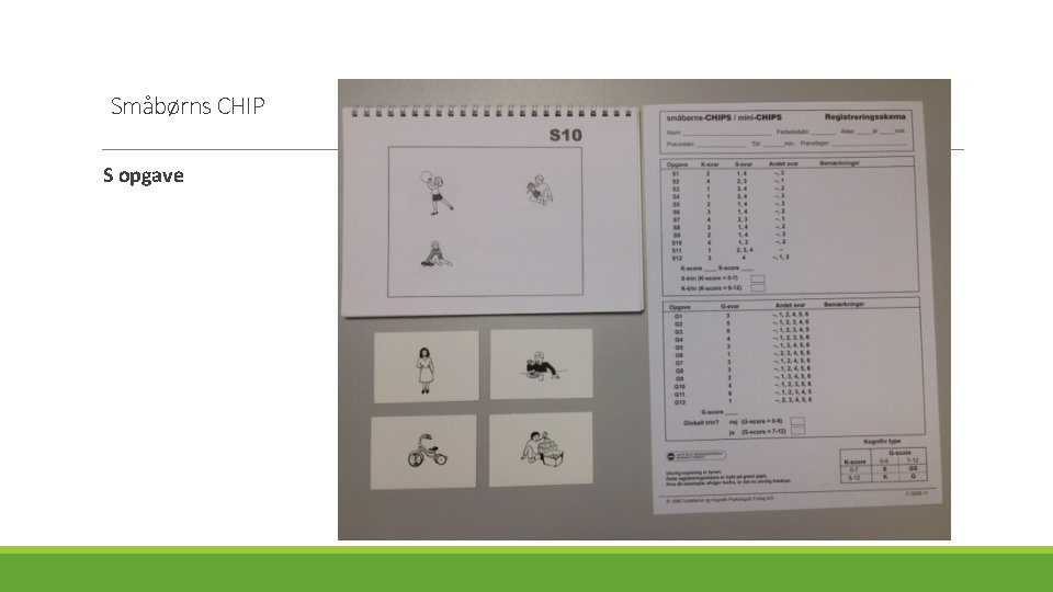 Småbørns CHIP S opgave 