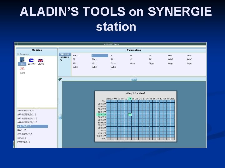 ALADIN’S TOOLS on SYNERGIE station 