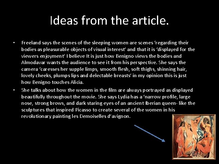 Ideas from the article. • • Freeland says the scenes of the sleeping women
