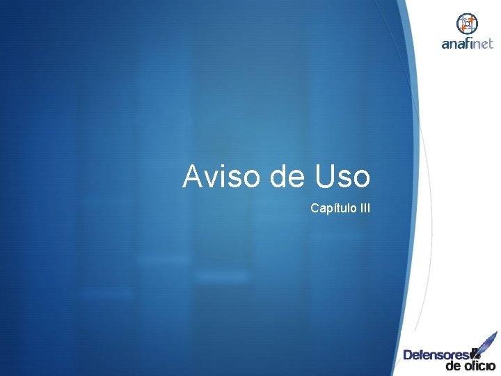 Aviso de Uso Capítulo III 