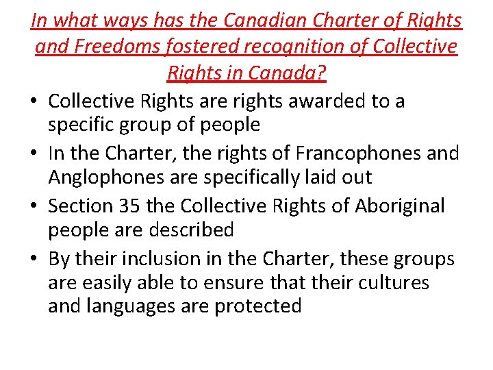 In what ways has the Canadian Charter of Rights and Freedoms fostered recognition of