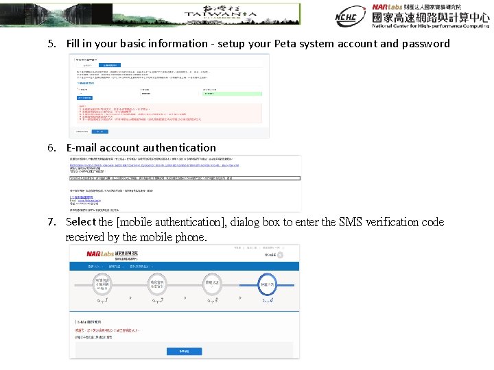 5. Fill in your basic information - setup your Peta system account and password