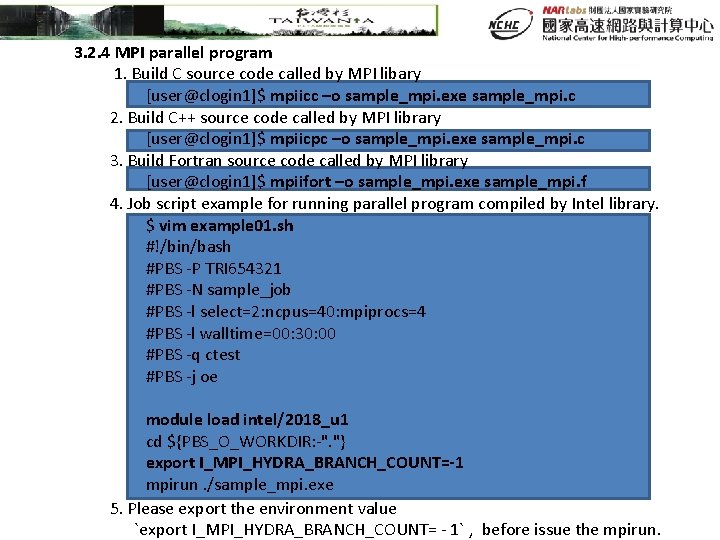 3. 2. 4 MPI parallel program 1. Build C source code called by MPI