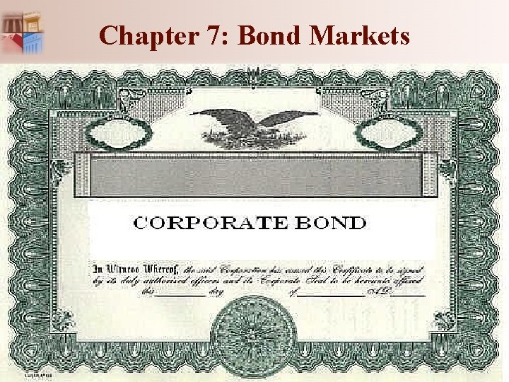 Chapter 7: Bond Markets 