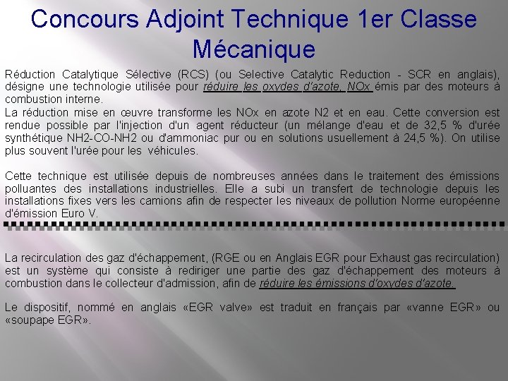 Concours Adjoint Technique 1 er Classe Mécanique Réduction Catalytique Sélective (RCS) (ou Selective Catalytic