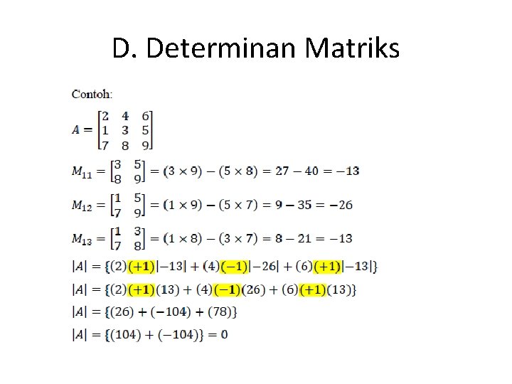 D. Determinan Matriks 
