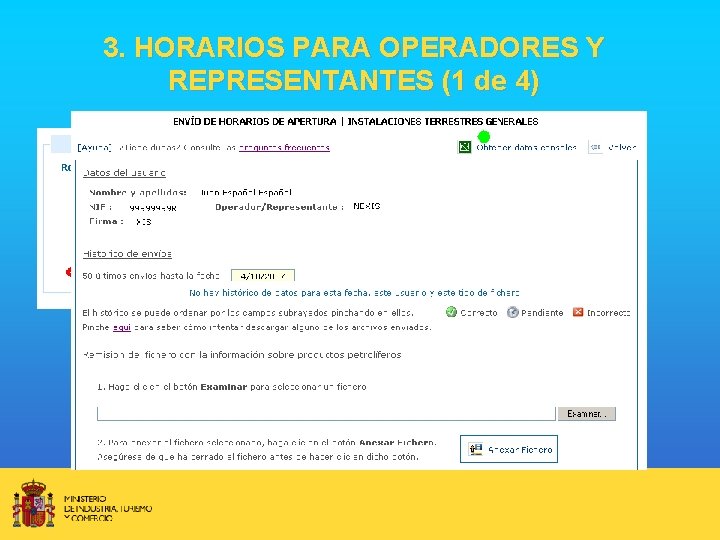 3. HORARIOS PARA OPERADORES Y REPRESENTANTES (1 de 4) 