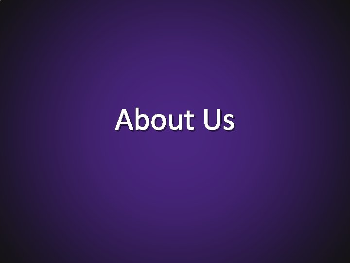 About Us 