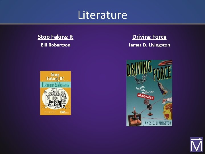 Literature Stop Faking It Driving Force Bill Robertson James D. Livingston 