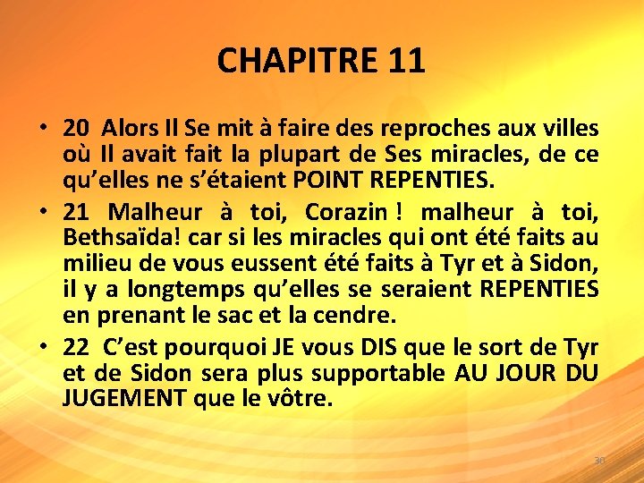 CHAPITRE 11 • 20 Alors Il Se mit à faire des reproches aux villes