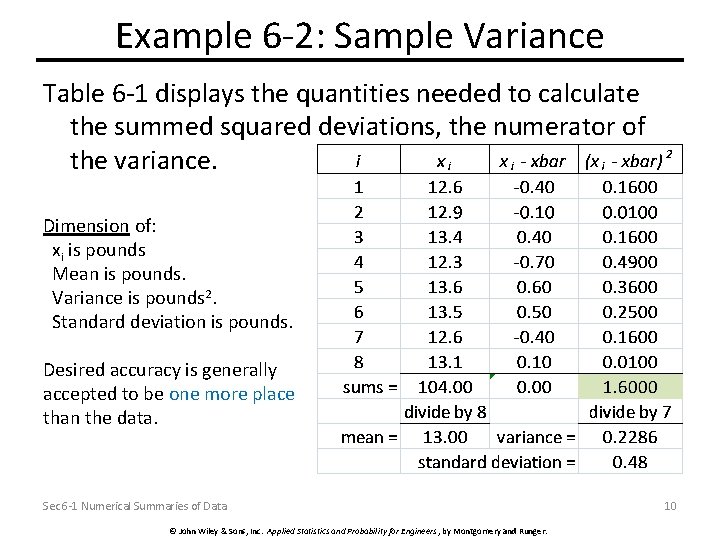 Example 6 -2: Sample Variance Table 6 -1 displays the quantities needed to calculate