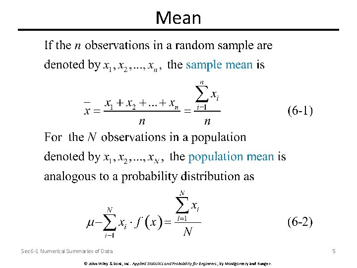 Mean Sec 6 -1 Numerical Summaries of Data © John Wiley & Sons, Inc.