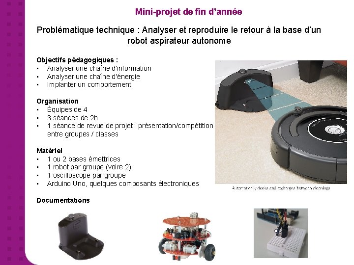 Mini-projet de fin d’année Problématique technique : Analyser et reproduire le retour à la