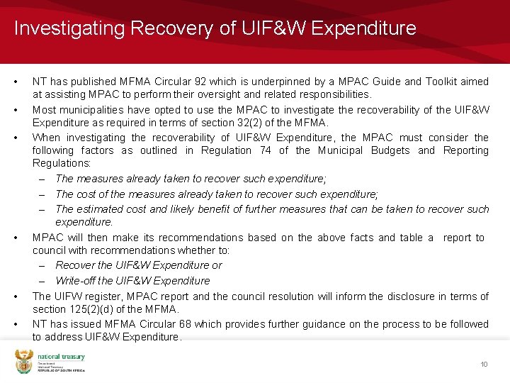 Investigating Recovery of UIF&W Expenditure • • • NT has published MFMA Circular 92