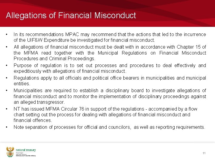 Allegations of Financial Misconduct • • In its recommendations MPAC may recommend that the