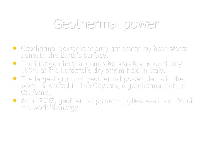 Geothermal power • Geothermal power is energy generated by heat stored • • •