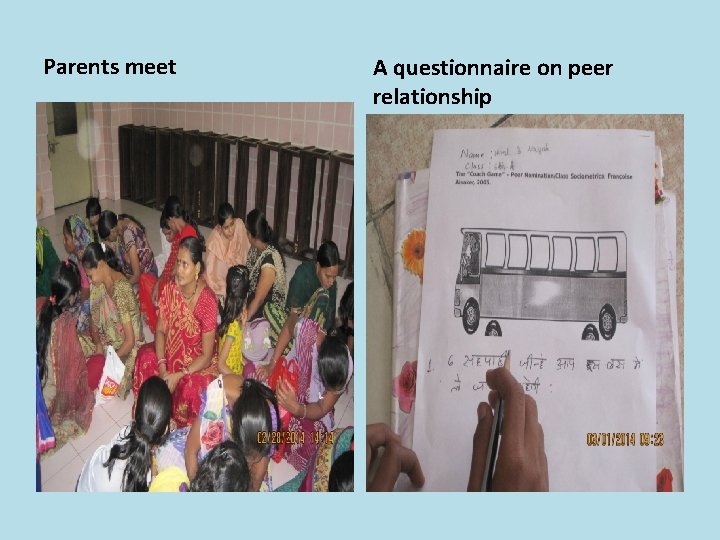 Parents meet A questionnaire on peer relationship Parents meet A questionnaire on peer relationship