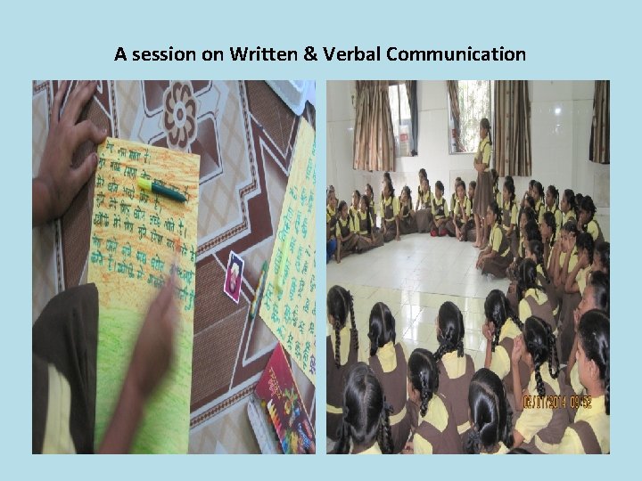 A session on Written & Verbal Communication A session on Written & Verbal Communication
