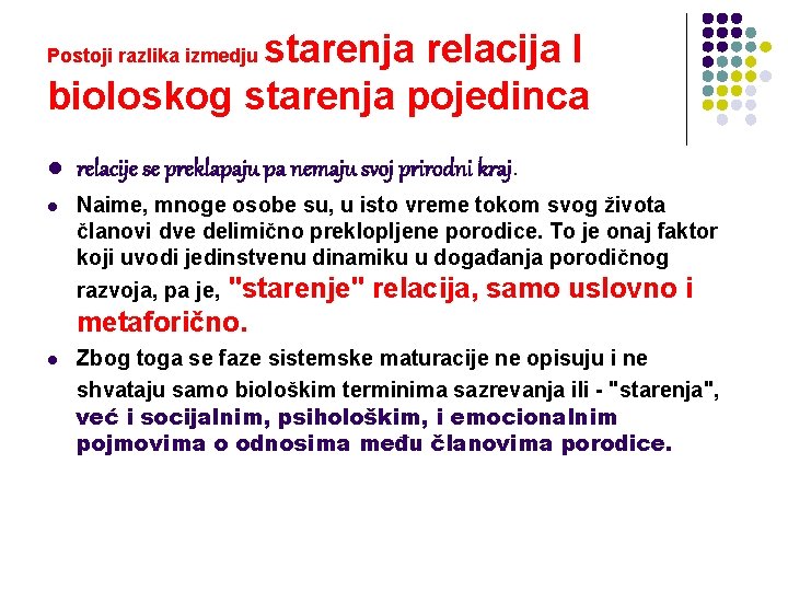 starenja relacija I bioloskog starenja pojedinca Postoji razlika izmedju l relacije se preklapaju pa starenja relacija I bioloskog starenja pojedinca Postoji razlika izmedju l relacije se preklapaju pa