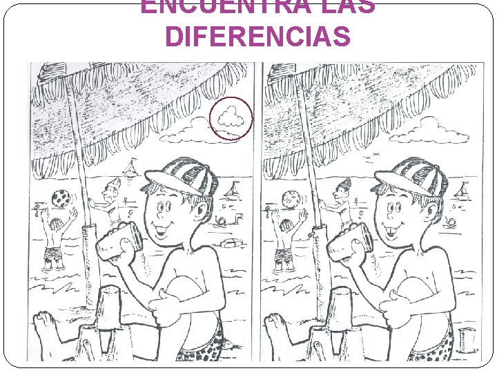 ENCUENTRA LAS DIFERENCIAS 