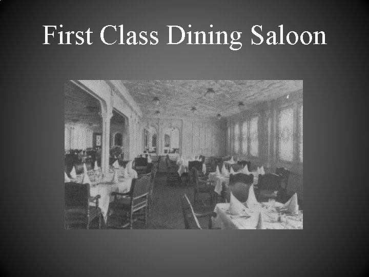 First Class Dining Saloon 
