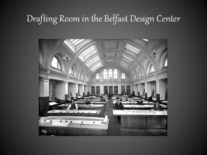 Drafting Room in the Belfast Design Center 