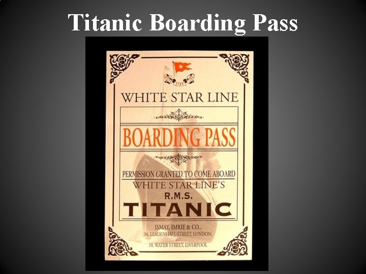 Titanic Boarding Pass 