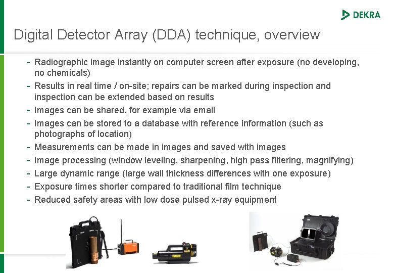 Digital Detector Array (DDA) technique, overview - Radiographic image instantly on computer screen after