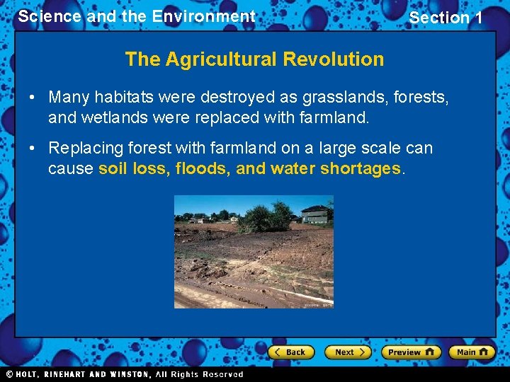 Science and the Environment Section 1 The Agricultural Revolution • Many habitats were destroyed Science and the Environment Section 1 The Agricultural Revolution • Many habitats were destroyed