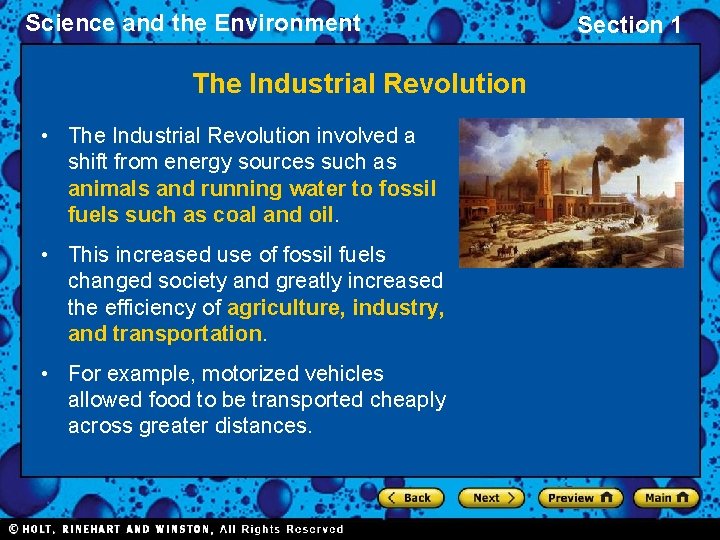 Science and the Environment The Industrial Revolution • The Industrial Revolution involved a shift Science and the Environment The Industrial Revolution • The Industrial Revolution involved a shift