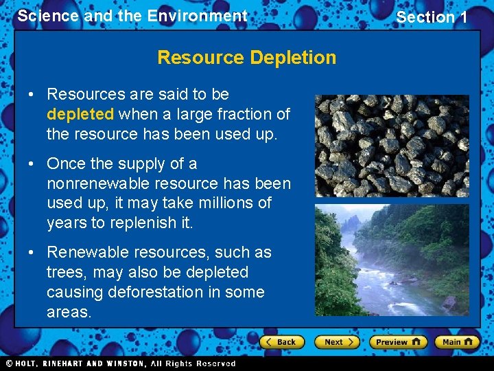 Science and the Environment Resource Depletion • Resources are said to be depleted when Science and the Environment Resource Depletion • Resources are said to be depleted when
