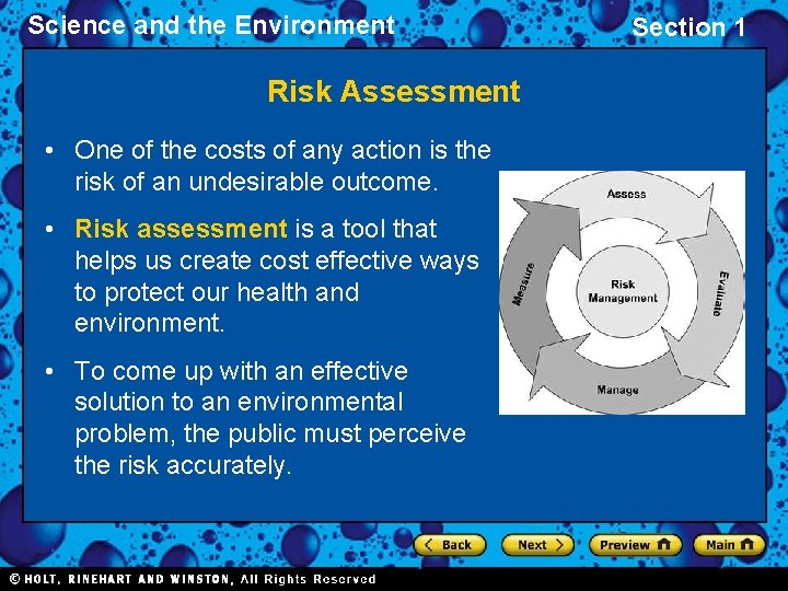 Science and the Environment Risk Assessment • One of the costs of any action Science and the Environment Risk Assessment • One of the costs of any action