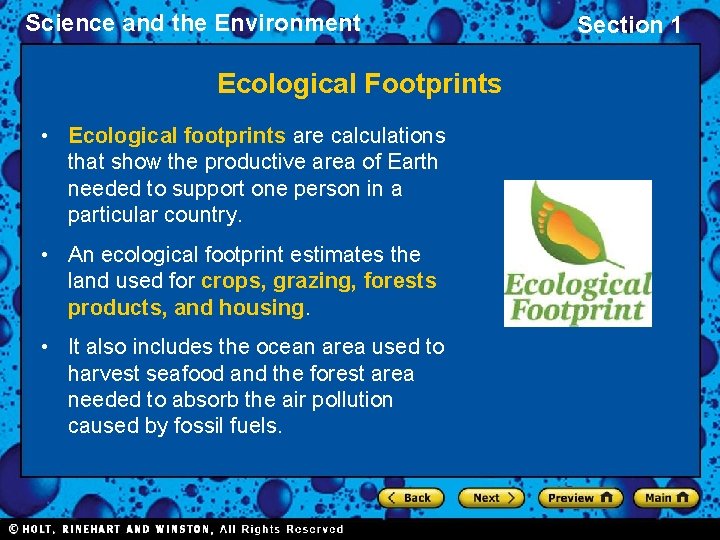 Science and the Environment Ecological Footprints • Ecological footprints are calculations that show the Science and the Environment Ecological Footprints • Ecological footprints are calculations that show the