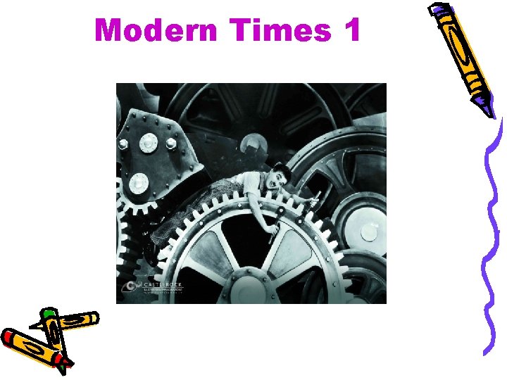 Modern Times 1 