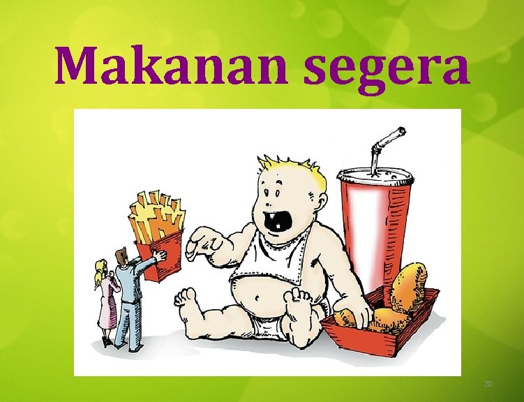 Makanan segera 20 