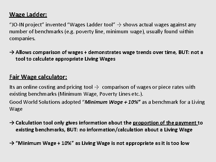 Wage Ladder: “JO-IN project” invented “Wages Ladder tool” → shows actual wages against any