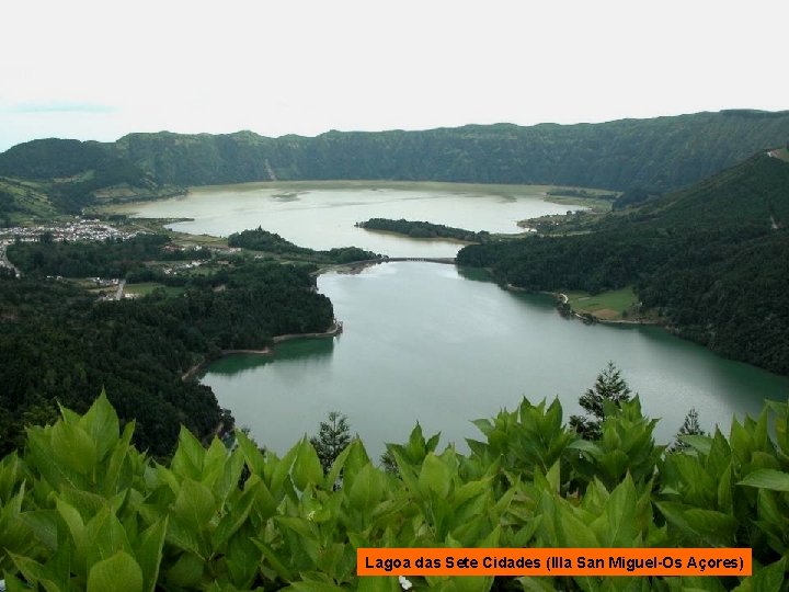 Lagoa das Sete Cidades (Illa San Miguel-Os Açores) 
