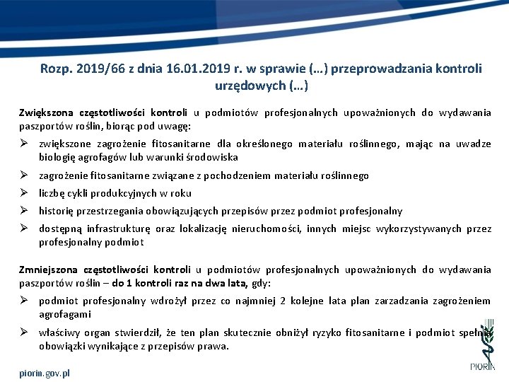 Rozp. 2019/66 z dnia 16. 01. 2019 r. w sprawie (…) przeprowadzania kontroli urzędowych