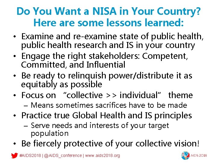 Do You Want a NISA in Your Country? Here are some lessons learned: •