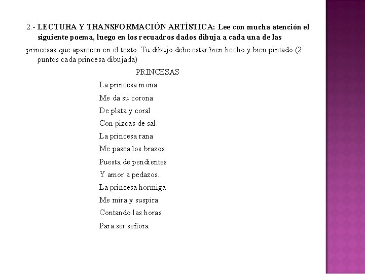 2. - LECTURA Y TRANSFORMACIÓN ARTÍSTICA: Lee con mucha atención el siguiente poema, luego