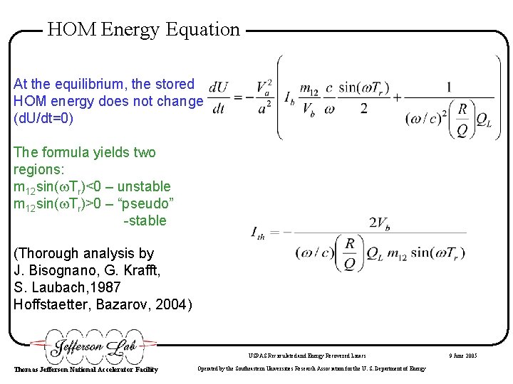 HOM Energy Equation At the equilibrium, the stored HOM energy does not change (d.