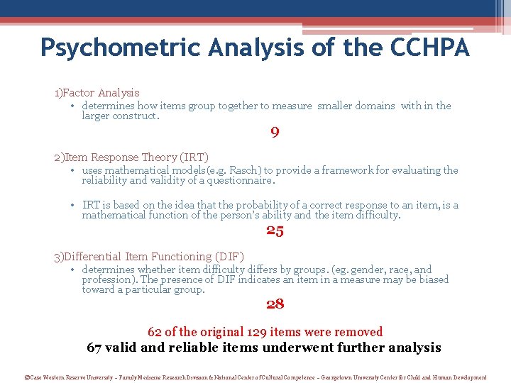 Psychometric Analysis of the CCHPA 1)Factor Analysis • determines how items group together to Psychometric Analysis of the CCHPA 1)Factor Analysis • determines how items group together to