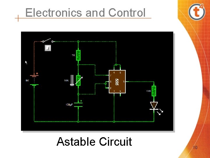 Electronics and Control Astable Circuit 10 