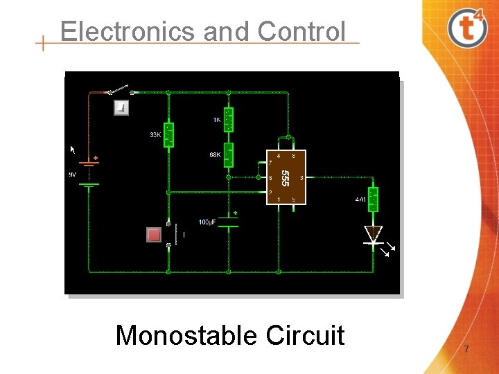 Electronics and Control Monostable Circuit 7 