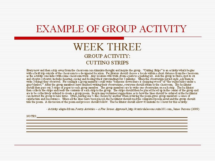 EXAMPLE OF GROUP ACTIVITY WEEK THREE GROUP ACTIVITY: CUTTING STRIPS Every now and then