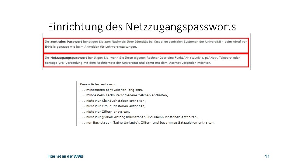 Einrichtung des Netzzugangspassworts Internet an der WWU 11 
