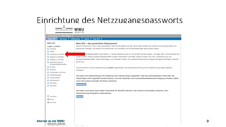 Einrichtung des Netzzugangspassworts Internet an der WWU 9 