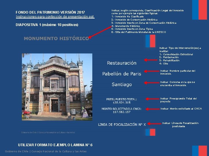 FONDO DEL PATRIMONIO VERSIÓN 2017 Instrucciones para confección de presentación ppt. DIAPOSITIVA 1 (máximo