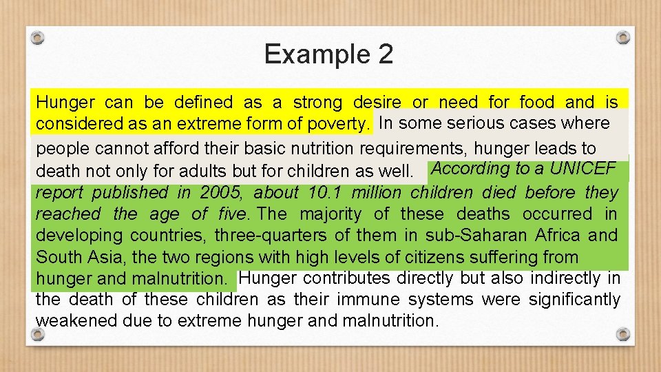 Example 2 Hunger can be be defined as as a a strong desire or